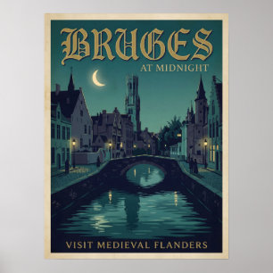 Bruges At Midnight Medieval Flanders Gothic Travel Poster