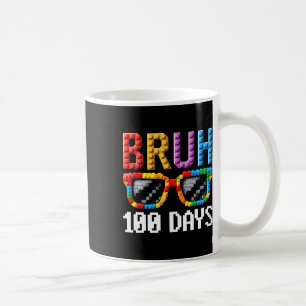 Bruh 100 Days Of School Sungles Bulding Block Buil Coffee Mug