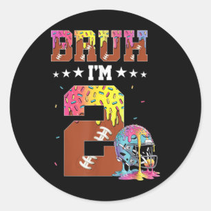 Bruh 2nd Birthday Boy Football Ice Cream Drip 2 Ye Classic Round Sticker