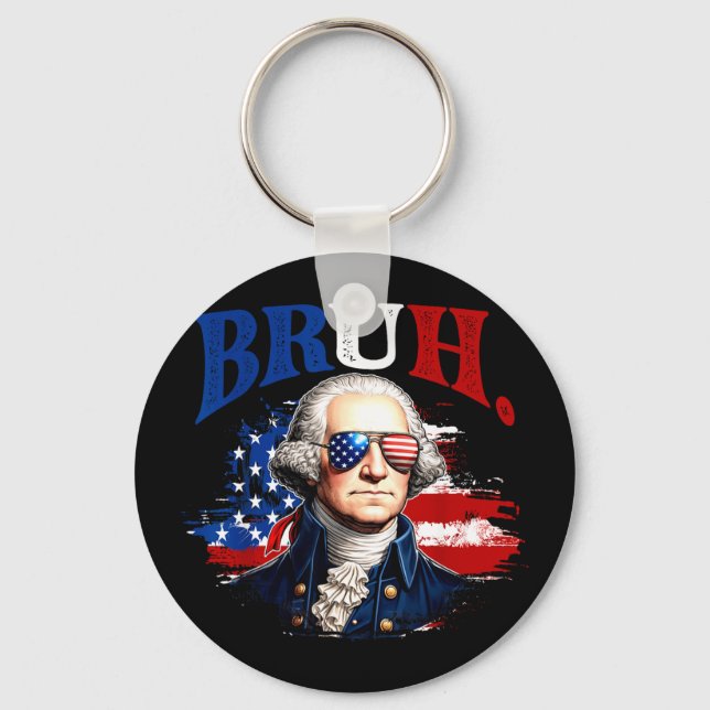 Bruh 4th of july funny george washington usa flag keychain (Front)