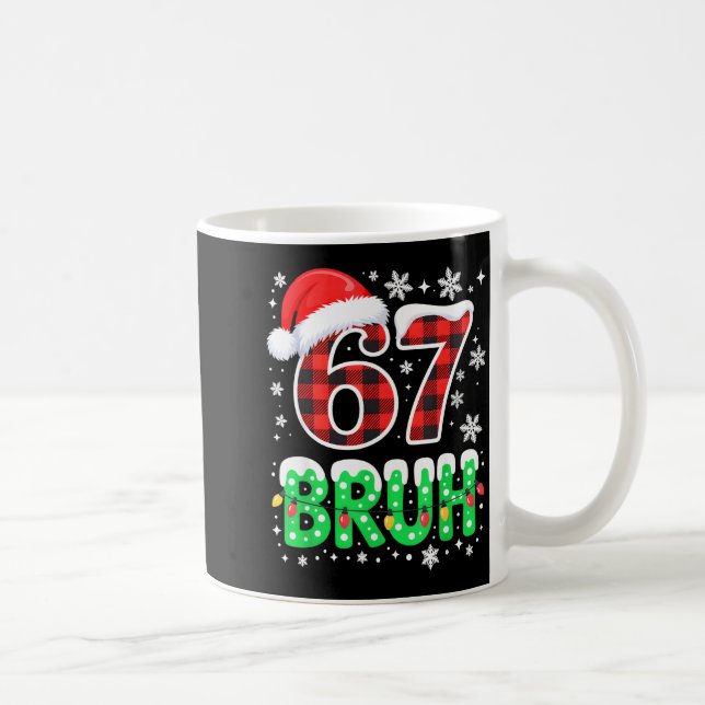 Bruh 67 Christmas Six Seven 6 7 Boys Christmas Paj Coffee Mug (Right)
