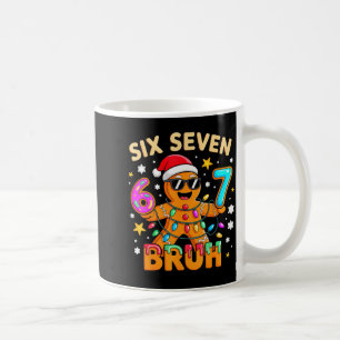 Bruh 67 Christmas Six Seven Gingerbreadman Boys 6 Coffee Mug