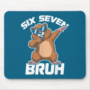 Bruh 67 Funny Groundhog 6-7 Meme Pyjamas Boys Girl Mouse Pad