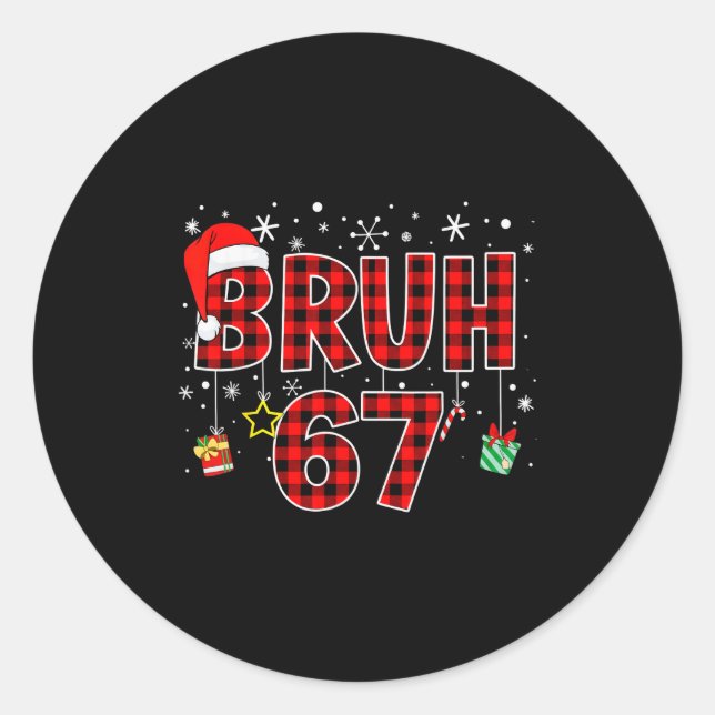 Bruh 67 Meme Funny Christmas Red Plaid Xmas Pajama Classic Round Sticker (Front)