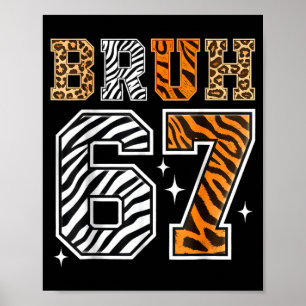 Bruh 67 Meme Safari Animals Wildlife Zookeeper Boy Poster