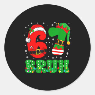 Bruh 67 Six Seven 6 7 Meme Christmas Funny Boy Gir Classic Round Sticker