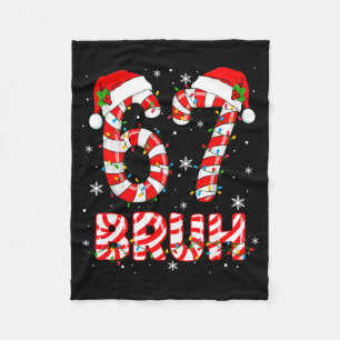 Bruh 67 Six Seven 6 7 Meme Christmas Funny Boy Gir Fleece Blanket