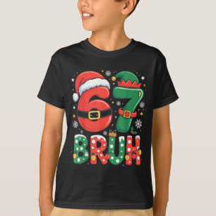 Bruh 67 Six Seven 6 7 Meme Christmas Funny Boy Gir T-Shirt