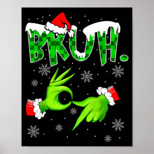 Bruh 67 Six Seven 6 7 Meme Christmas Funny Gen Alp Poster