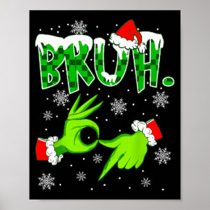 Bruh 67 Six Seven 6 7 Meme Christmas Funny Gen Z S Poster