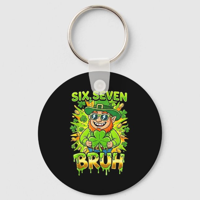 Bruh 67 six seven 6 7 meme st patricks day funny keychain (Front)