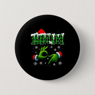 Bruh 67 Six Seven 6 7 Shirts Funny Meme Christmas  2 Inch Round Button