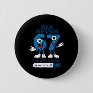 Bruh 67 Six Seven 6-7 Talian Brainrot Meme For Kid 2 Inch Round Button
