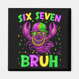 Bruh 67 Six Seven Crawfish Beads Mardi Gras Men Ki Magnet