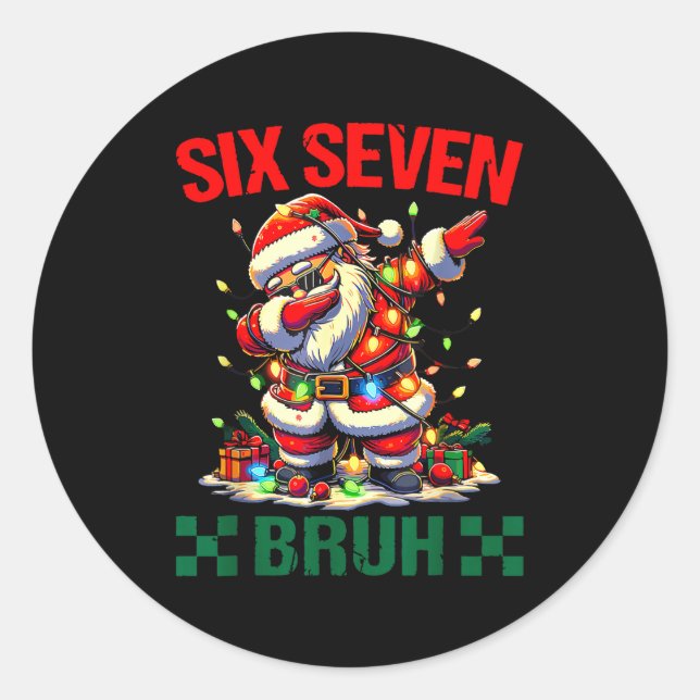 Bruh 67 Six Seven Funny Christmas Santa Claus 6 7  Classic Round Sticker (Front)