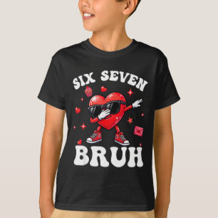 Bruh 67 Six Seven Meme Dab Heart Boys Kids Valenti T-Shirt