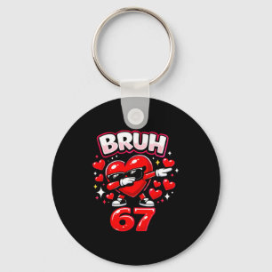Bruh 67 Six Seven Meme Valentine Heart Dabbing Fun Keychain