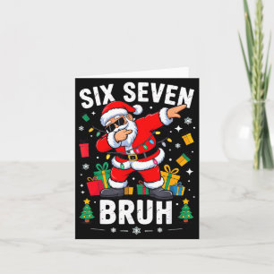 Bruh 67 Six Seven Santa Dabbing Christmas Card