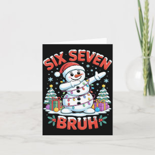 Bruh 67 Six Seven Snowman Dabbing Christmas Shirts Card