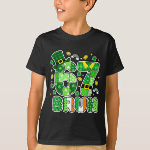 Bruh 67 St Patrick’s Day Graphic With Shamrocks An T-Shirt