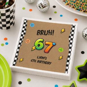 Bruh 6 7 Boys 6th Birthday Napkin