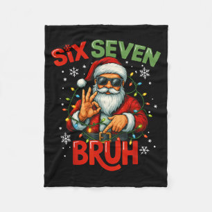 Bruh 6 7 Christmas 67 Santa Six Seven Christmas Bo Fleece Blanket