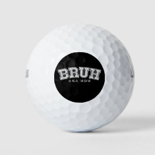 Bruh Aka Mom Funny Mother's Day Retro Vintage Golf Balls