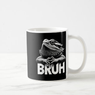 Bruh Bearded Dragon  Coffee Mug
