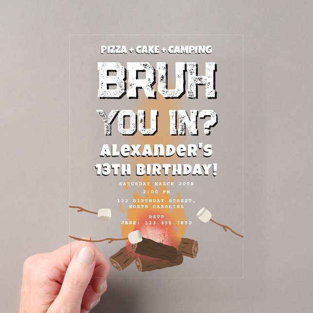 Bruh Boy Birthday Party Teenager Campfire Camping Acrylic Invitations (Insitu (Handheld))