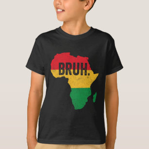 Bruh Boys Kids African American Funny Black Histor T-Shirt
