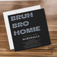 bruh bro homie 3D typography Invitation