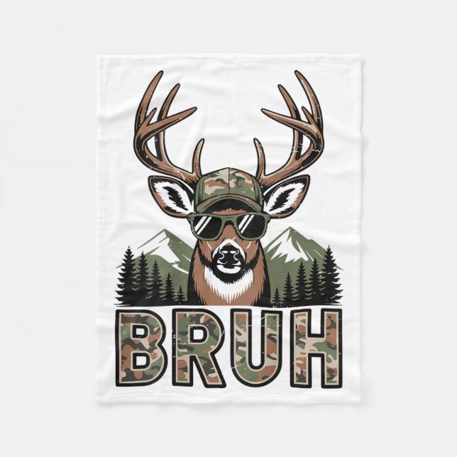 Bruh Camo Deer Hunting Camouflage Elk Buck Funny Y Fleece Blanket (Front)
