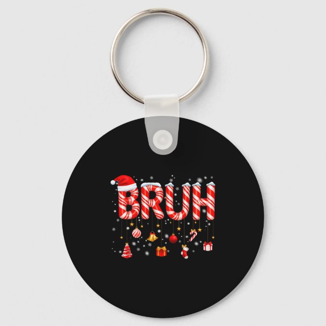 Bruh Candy Cane Santa Hat Snowflake Christmas Xmas Keychain (Front)