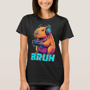 Bruh Capybara Funny Video Games Capybaras  T-Shirt