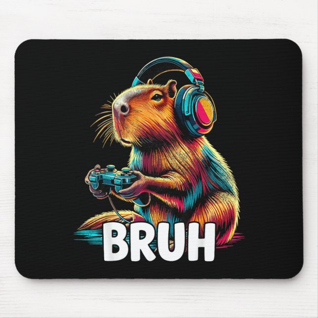 Bruh Capybaras Funny Video Games Capybara  Mouse Pad (Front)