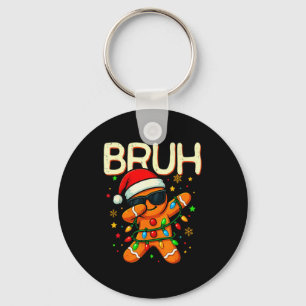 Bruh Christmas Gingerbread Man Funny Teens Boys Ki Keychain