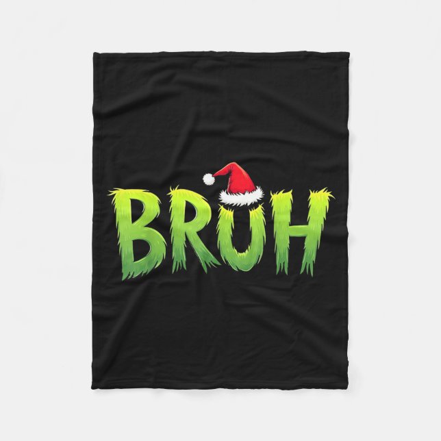 Bruh Christmas Kids Teens Boys Funny Christmas Hum Fleece Blanket (Front)