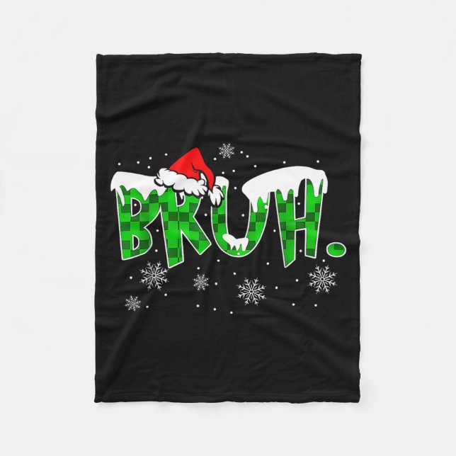 Bruh Christmas Red Plaid Funny Family Teens Boys K Fleece Blanket (Front)