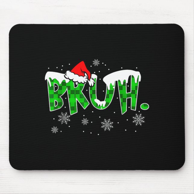 Bruh Christmas Red Plaid Funny Family Teens Boys K Mouse Pad (Front)