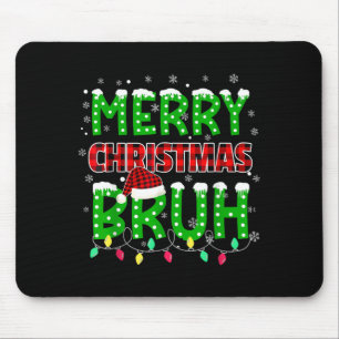 Bruh Christmas Red Plaid  Mouse Pad