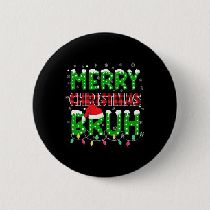 Bruh Christmas Red Plaid Teens Boys Kids Xmas Paja 2 Inch Round Button