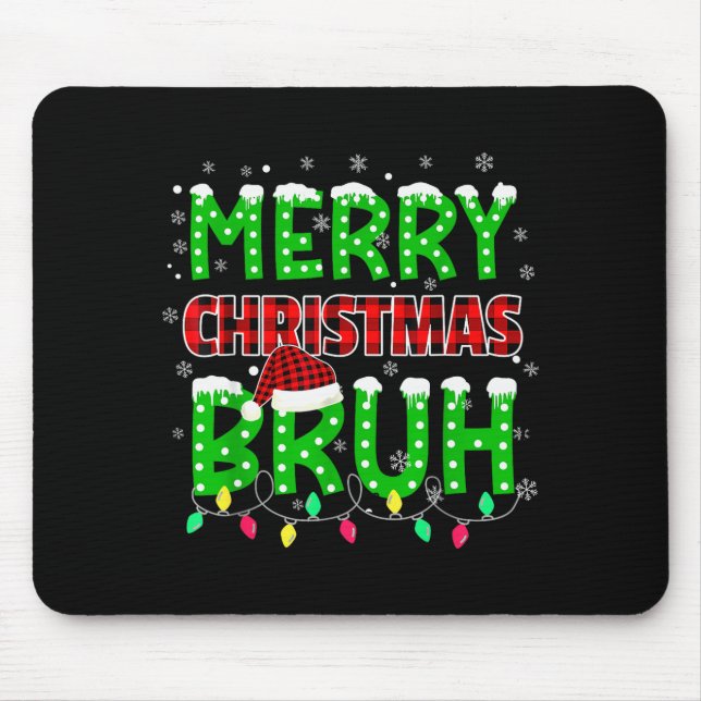 Bruh Christmas Red Plaid Teens Boys Kids Xmas Paja Mouse Pad (Front)