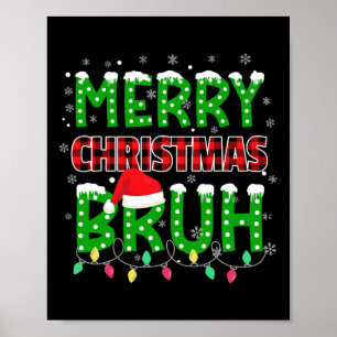 Bruh Christmas Red Plaid Teens Boys Kids Xmas Paja Poster