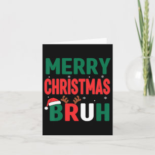 Bruh Christmas Shirt Kids Xmas Men Teen Boys Funny Card