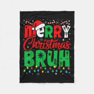 Bruh Christmas Shirt Kids Xmas Men Teen Boys Funny Fleece Blanket