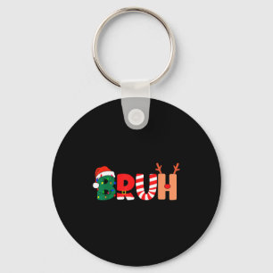 Bruh Christmas Shirt Teens Boys Xmas Kids Funny Ch Keychain