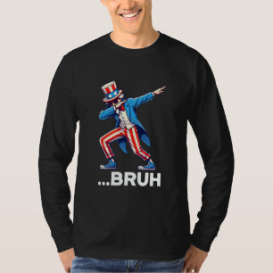 Bruh Dab Uncle Sam 4th Of July Kids Boys Funny Dab T-Shirt