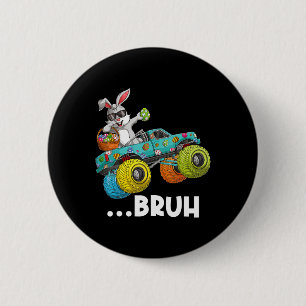 Bruh Dabbing Bunny Happy Easter Monster Truck Love 2 Inch Round Button