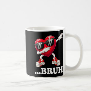 Bruh Dabbing Heart Funny Kids Boys Mens Valentine  Coffee Mug