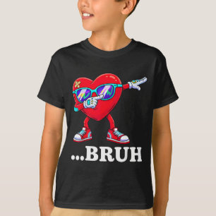 Bruh Dabbing Heart Funny Kids Boys Mens Valentine  T-Shirt